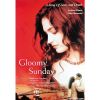 Gloomy Sunday (1999) (Vietsub) - Chủ Nhật Buồn