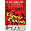 Copper Canyon (1950) (Vietsub) - Hẻm Núi Đồng