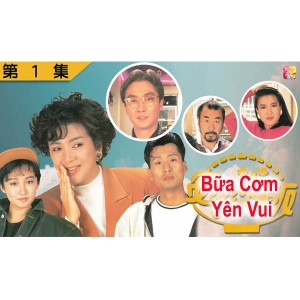 Bữa Cơm Yên Vui (1989) (Lồng Tiếng) (Bản Đẹp)